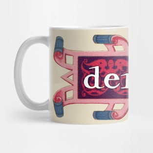 Denial Mug